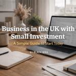 Small Investment Business Ideas in the UK | Startup Workspace – Black Bira